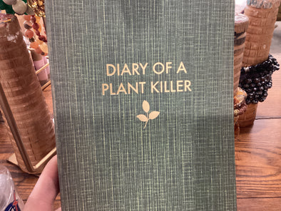Diary Plant Killer